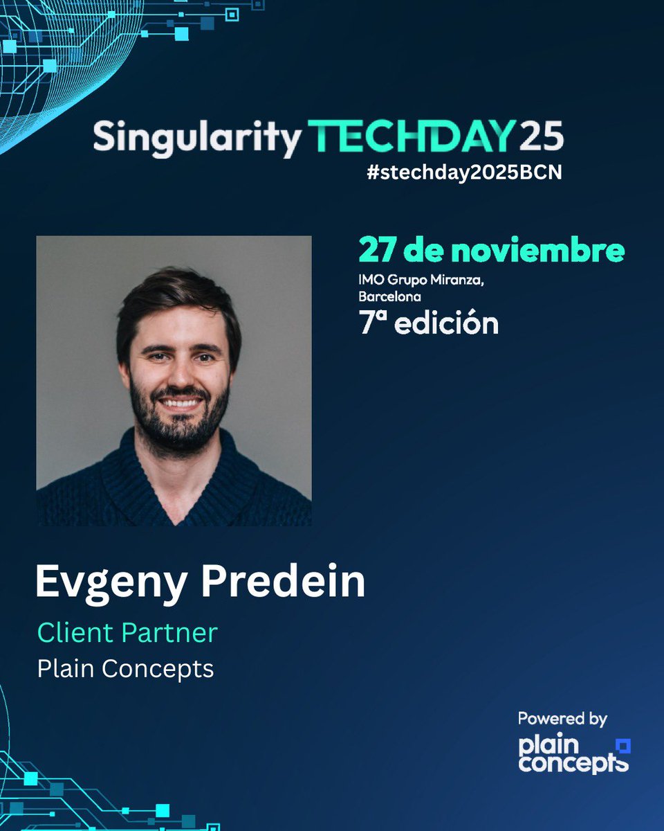 plainconcepts's tweet image. Evgeny Predein también estará en el #STechDay2025bcn y nos mostrará cómo la IA ha pasado de ser una herramienta puntual a convertirse en una infraestructura estratégica que impulsa innovación y ventaja competitiva. 💡

¡Últimas entradas disponibles!⏳
singularitytechday.com