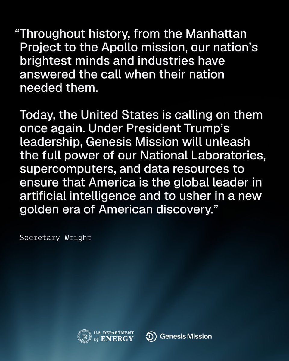 ENERGY's tweet image. Genesis Mission has arrived.

The world’s most powerful scientific platform to ever be built has launched. This Manhattan-Project-level leap will fundamentally transform the future of American science and innovation.