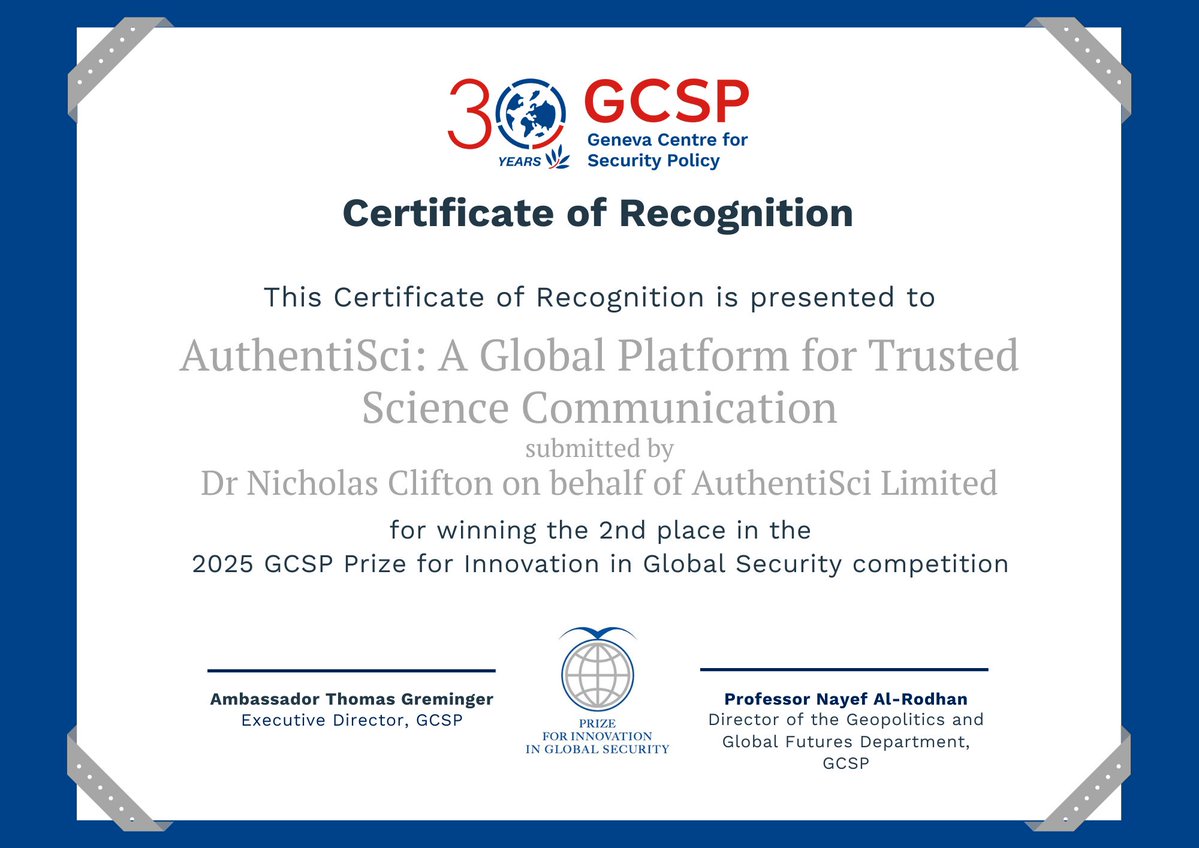 TheGCSP's tweet image. 🥈 Congrats to @AuthentiSci for 2nd place with “A Global Platform for Trusted Science Communication&quot;. By embedding expert scientific review directly into the online information space, they are strengthening resilience against misinformation.

#GCSPPrize #GCSPInnovationDay