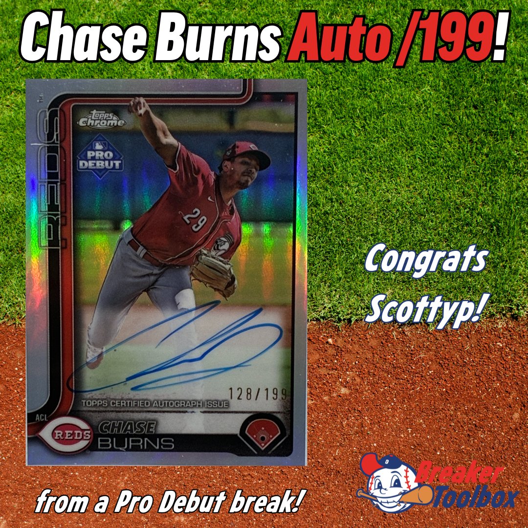 BreakerToolbox's tweet image. Chase Burns auto /199 from a Topps Pro Debut break! Congrats Scottyp!

#cardbreaks #topps #baseballcards #toppsprodebut #sportscards