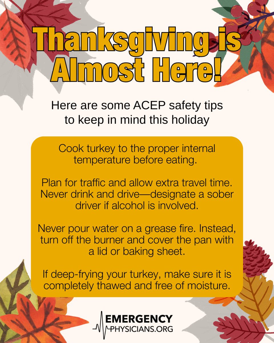 Emergency physicians share tips to help you keep your Thanksgiving celebration safe. Link below for more 🔗 emergencyphysicians.org/press-releases…