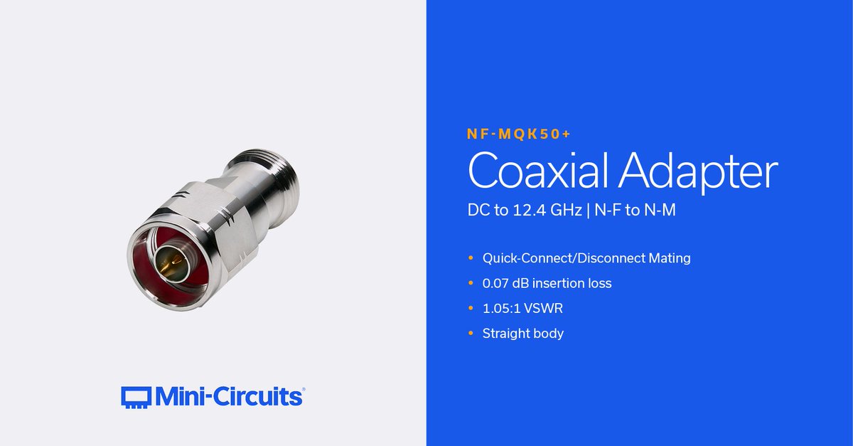 MiniCircuits's tweet image. Mini-Circuits’ NF-MQK50+ is a coaxial N-Female to N-Male Quick Connect adapter supporting a wide range of applications from DC to 12.4 GHz.

hubs.ly/Q03R7H6j0

#rf #engineering #technology