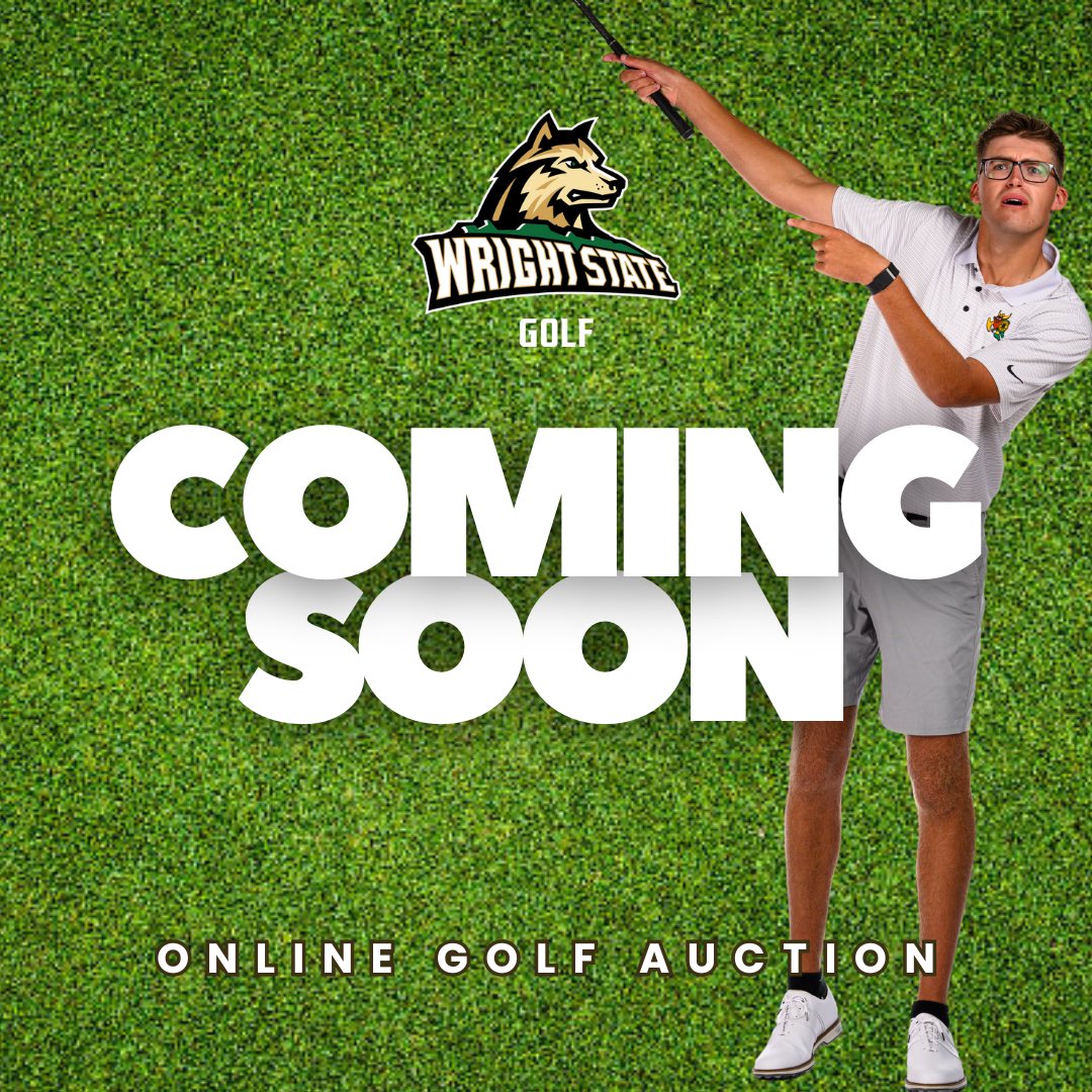 👀RAIDER FAMILY…GET READY👀

Our Online Golf Auction will be launching in the coming months!

All proceeds go directly to supporting our student-athletes and strengthening our program.

Questions? Email Coach Lash: conner.lash@wright.edu

#RaiderUp | #RaiderFamily | #FullRaid