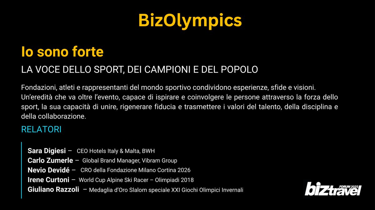 🏅Si chiude la giornata dei BizOlimpics con “Io sono forte – La voce dello sport, dei campioni e del popolo”
Un dialogo tra fondazioni e protagonisti del mondo sportivo, che condividono esperienze capaci di ispirare.

👉Scopri di più sul programma → new.biztravelforum.it/#agenda