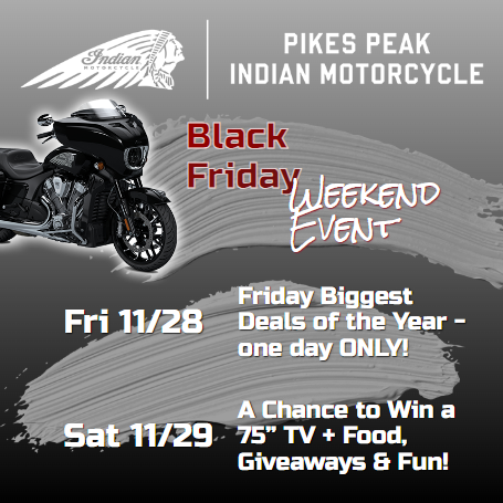 KRDO_13's tweet image. BLACK FRIDAY WEEKEND EVENT at Pikes Peak Indian Motorcycle
Join us Friday for our biggest deals &amp;amp; exclusive Fri-Only offers. Return Saturday 11am-4pm for food, giveaways &amp;amp; a chance to win a 75” TV.  rebrand.ly/hd97uet #sponsoredcontent