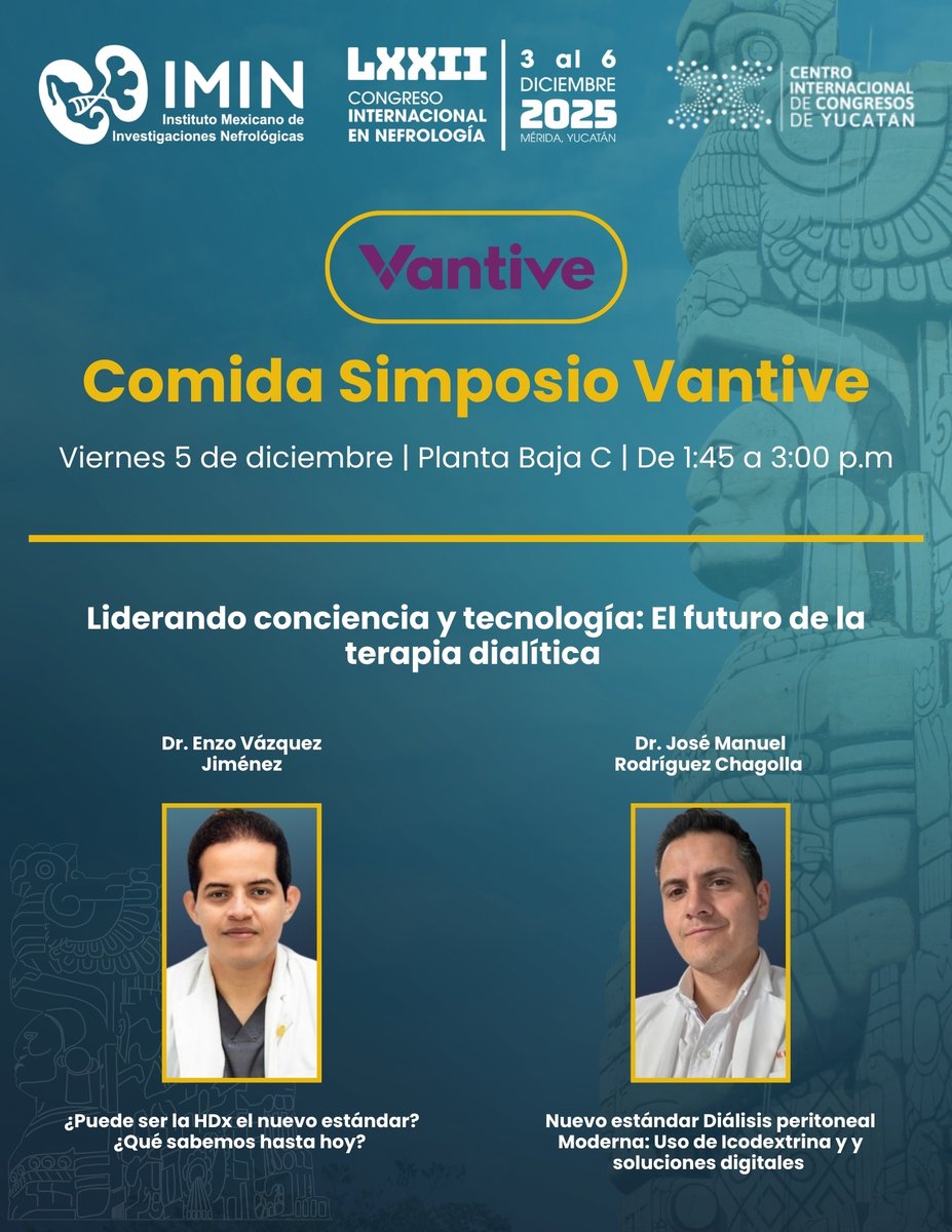 Los invitamos a la Comida Simposio Vantive: Viernes 5 de diciembre, de 1:45 p.m. a 3:00 p.m., en el LXXII Congreso Internacional en Nefrología.

Regístrate y acompáñanos: imin.org.mx/congresoimin25/

#IMIN #IMIN2025 #SomosIMIN #LXXIICongresoInternacionalenNefrología