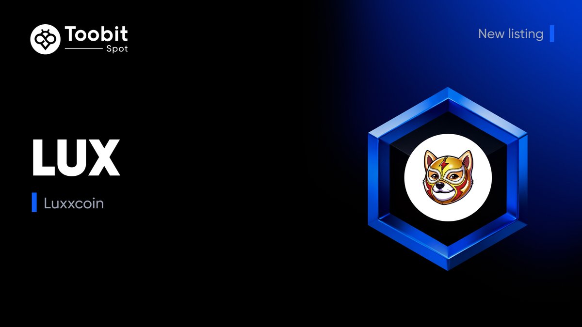New listing alert🚨
#LUX will be spot-listed on #Toobit!🤩
<a href="/Luxx_Coin/">Luxxcoin</a> 

💰Deposit opens on ▶️2025-11-30
⌛️Spot trade ▶️ 2025-12-01
💸Withdrawal opens on ▶️2025-12-02

Learn more👇
bit.ly/48ysDOi

#ToobitNewLIsting #Luxxcoin