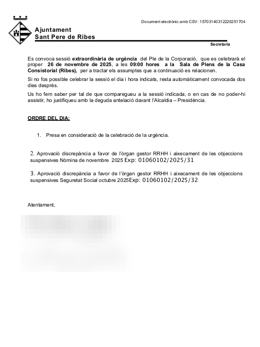 santperederibes's tweet image. PLE EXTRAORDINARI
🗓️ dimecres 26 de novembre
🕘 9 h
📍 Saló de sessions de la Casa de la Vila (Ribes)

▶️ El podreu seguir al canal de Youtube de @canalblau

#pleSPRibes
#SPRibes