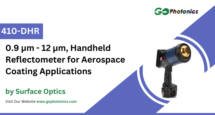 gophotonics's tweet image. The 410-DHR from Surface Optics is a Handheld Reflectometer with a wavelength of 0.9 - 12 µm.

Click here to Download the Datasheet ow.ly/piBG50XxjkP

#SurfaceOptics #handheld #reflectometer #BEAM #spot #aerospace #coating #Featured #Products #photonics #INDUSTRY #Insights
