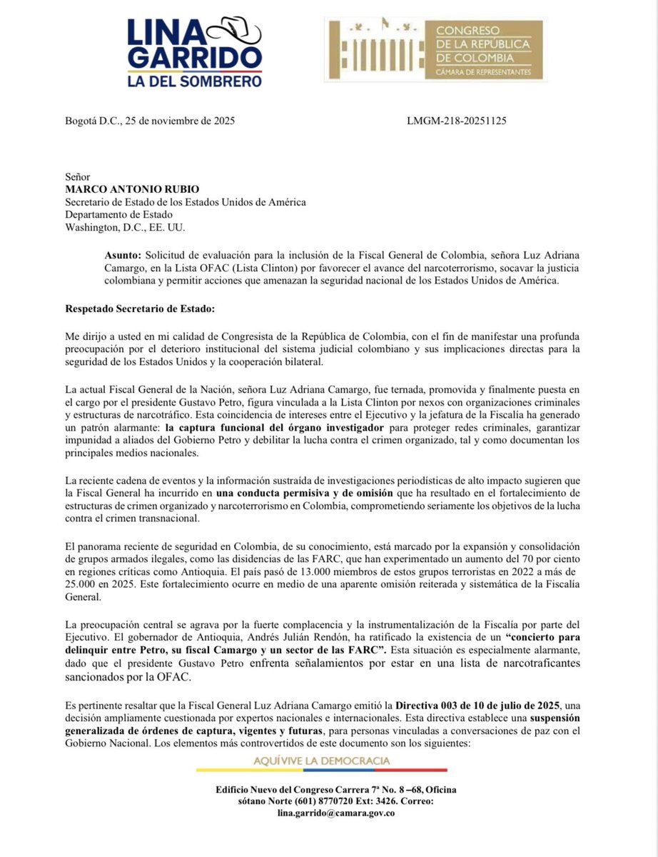 linamariagarri1's tweet image. 🚨ATENCIÓN COLOMBIA. Hoy he remitido al Secretario de Estado de EE.UU., Marco Rubio (@SecRubio), una solicitud formal para que la Fiscal General Luz Adriana Camargo sea evaluada para ingresar a la #ListaClinton (OFAC). Las pruebas publicadas son claras: Camargo puesta en el cargo…