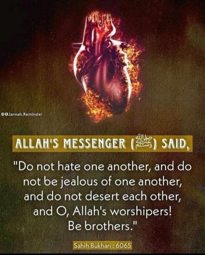 Prophet Muhammad(pbuh) said: