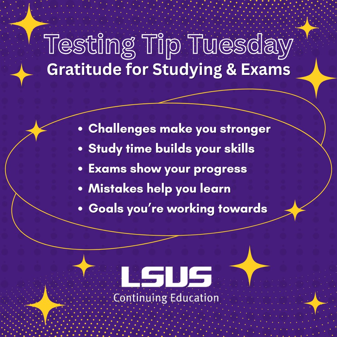 LSUSContEd's tweet image. 📚 Studying &amp;amp; #exams aren’t just tasks—they’re stepping stones toward your #goals. 
Recognizing their purpose can make the stress feel a little lighter. Every #study session &amp;amp; every exam is proof that you’re learning, improving, &amp;amp; showing up for yourself. 💜 

#lsusce #TipTuesday