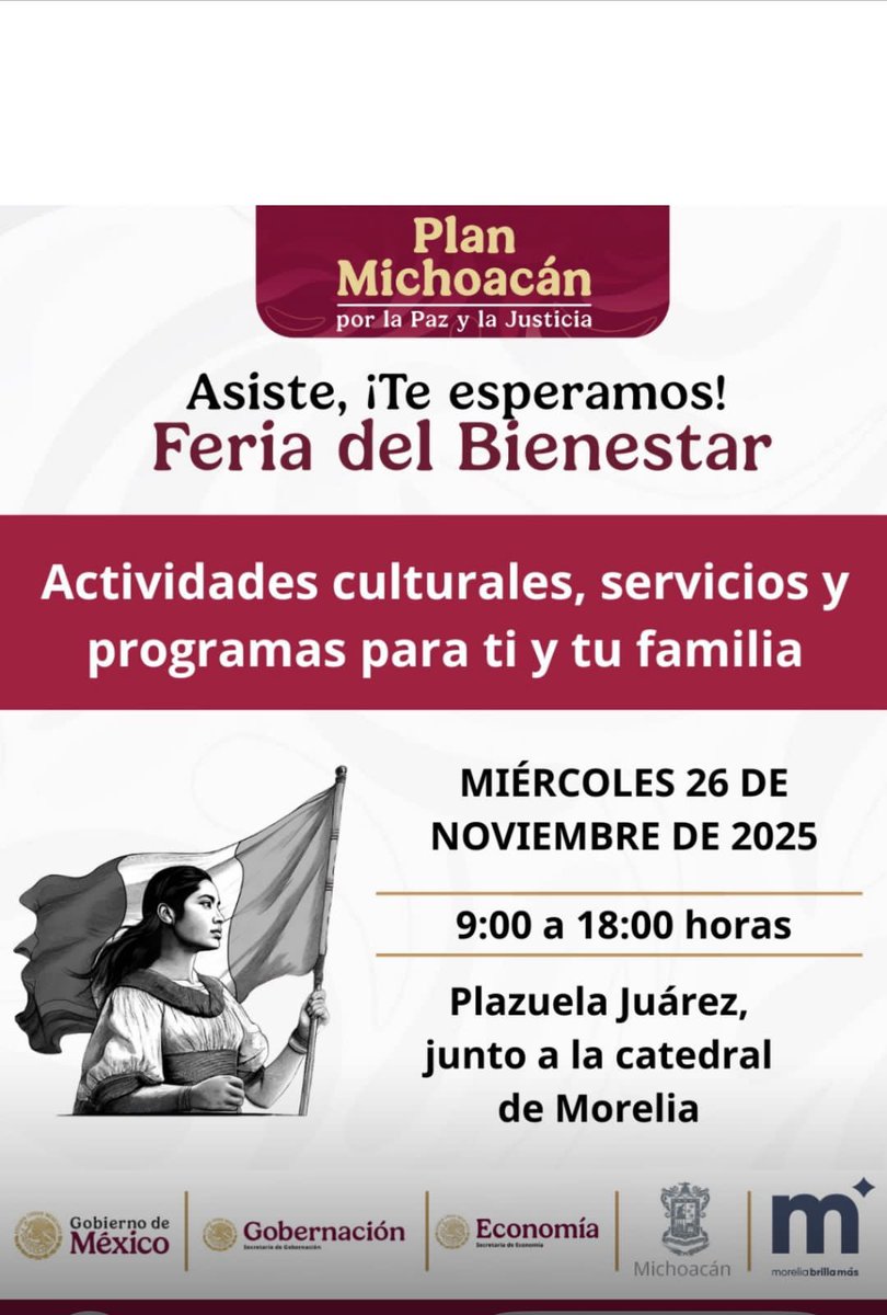 Te esperamos en la Feria del Bienestar del #PlanMichoacán 
Este miércoles 26 de noviembre, de 9:00 a 18:00 h, en la Plazuela Juárez, junto a la Catedral de Morelia.
Tendremos actividades culturales, servicios y programas para ti y tu familia.
La entrada es completamente gratuita.