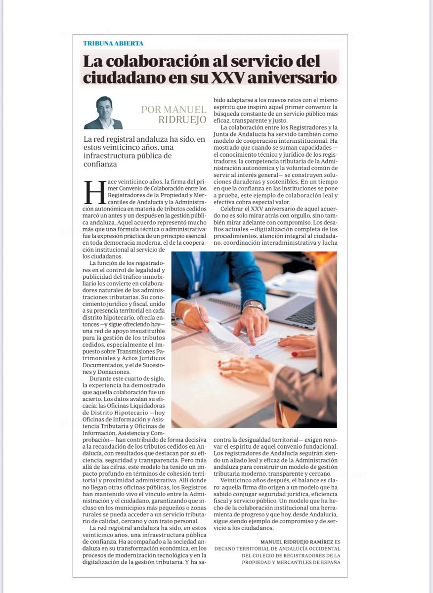 El decano territorial, <a href="/ManoloRidruejo/">Manuel Ridruejo Ramírez</a> 📰🗞️“El conocimiento jurídico y fiscal de los registradores, unido a su presencia territorial en cada distrito hipotecario, ofrecía y ofrece, una red de apoyo insustituible para la gestión de los tributos cedidos” 🤓👇🏻