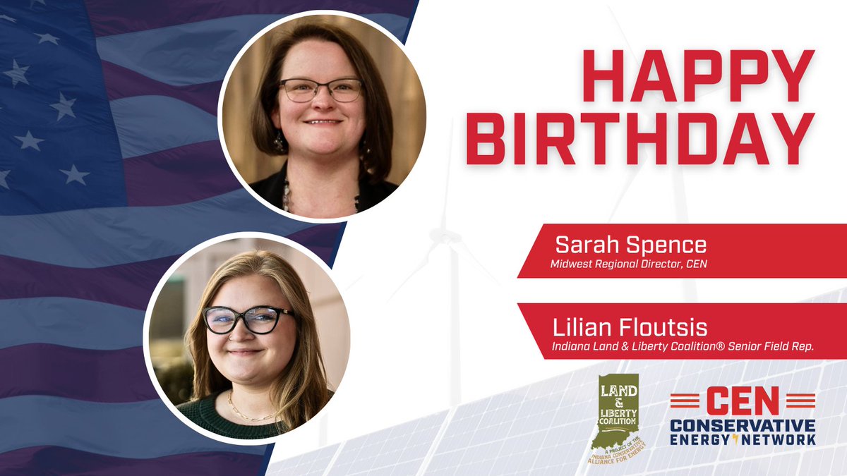 ConsEnergyNet's tweet image. Happy Birthday to Sarah Spence, CEN’s Midwest Regional Director and Lilian Floutsis, Indiana Land and Liberty Coalition’s® Senior Field Representative! Have a great day celebrating! 🎁

#HBDFromCEN