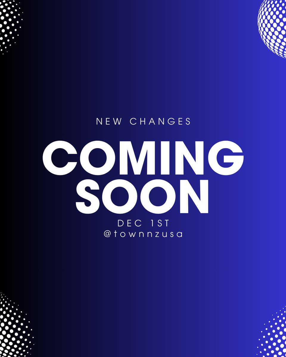 TownnZNC's tweet image. New changes, dropping Dec 1st!!! Be ready! #comingsoon #townnz #changes
