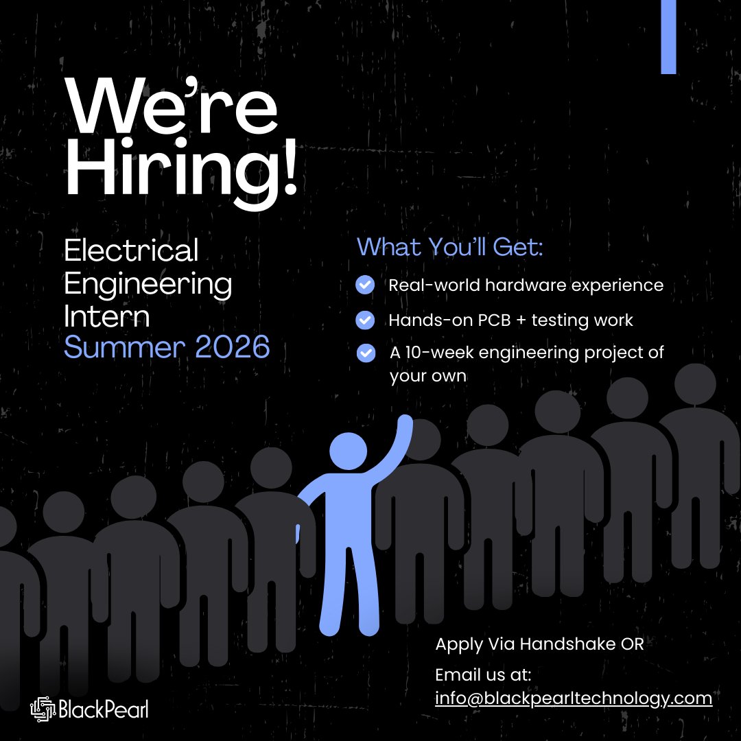 BlackPearlT's tweet image. #BlackPearlTech is hiring #ElectricalEngineering interns for a 10-week, on-site Summer 2026 program (June 1–Aug 7).

Work on:
🔧 PCB design
⚡ Testing + validation
📡 Real industrial hardware

🗓️ Apply by Jan 31
👉 app.joinhandshake.com/emp/jobs/10467…
📩 info@blackpearltechnology.com