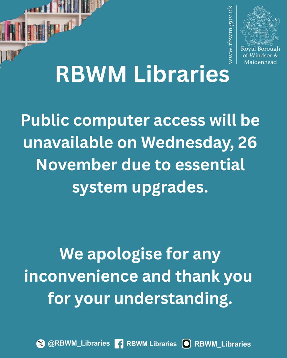 Public computer access in all RBWM Libraries  will be unavailable on Wednesday, 26 November due to essential system upgrades.

We apologise for any inconvenience and thank you for your understanding.