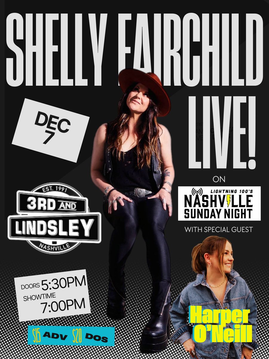 3rdandLindsley's tweet image. ICYMI — @HarperOneill Music  joins @shellyfairchild on December 7th for a powerful @Lightning100 Nashville Sunday Night! Two incredible artists, one unforgettable evening. 🎶 Grab your tickets now -&amp;gt; bit.ly/4mIUHDr