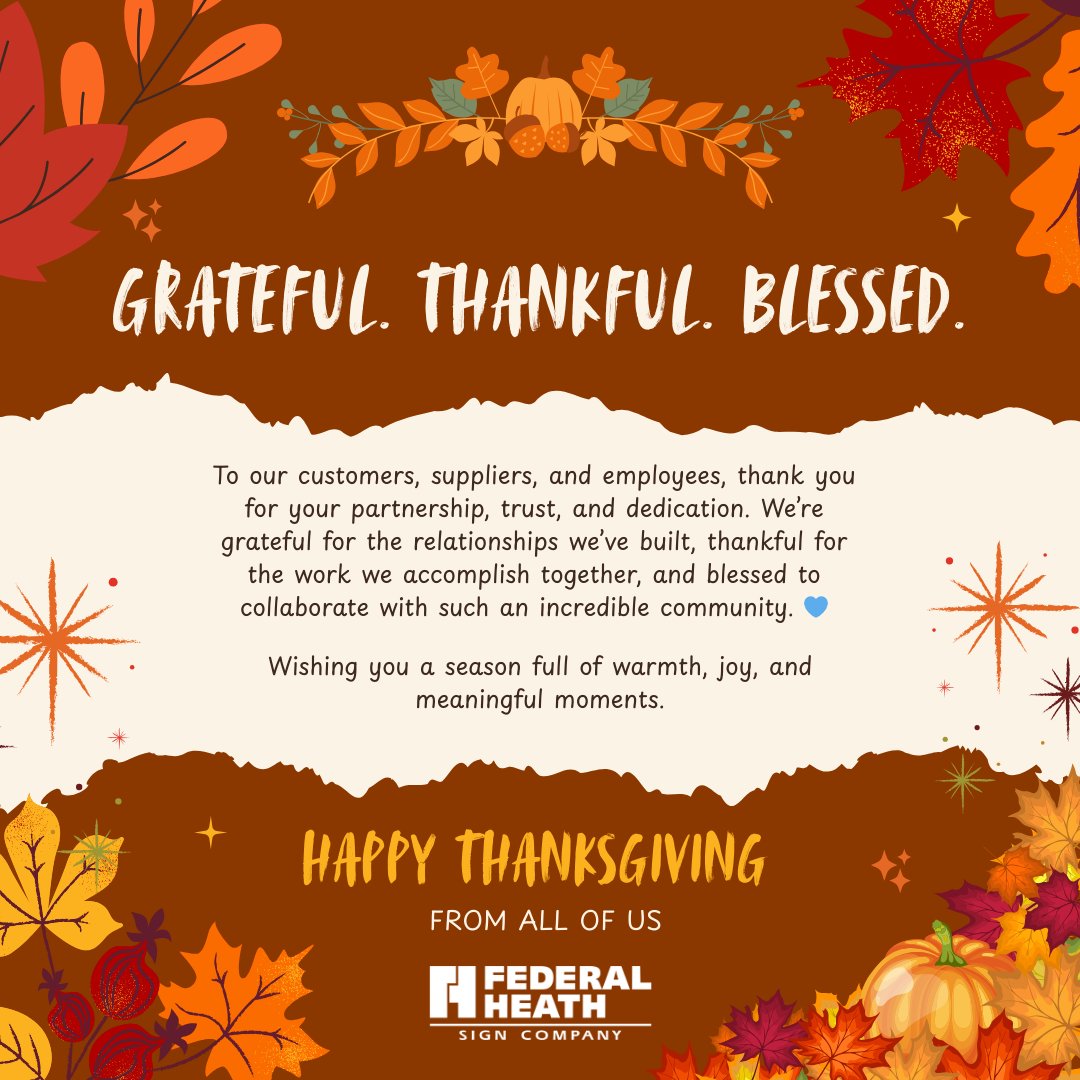 FederalHeath's tweet photo. Grateful. Thankful. Blessed. 🧡

Wishing our customers, partners, and teammates a Happy Thanksgiving filled with warmth and meaningful moments.

Please note our offices will be closed November 27–28. We’ll be back and ready to help on December 1. https://t.co/zsHVnTVyCc