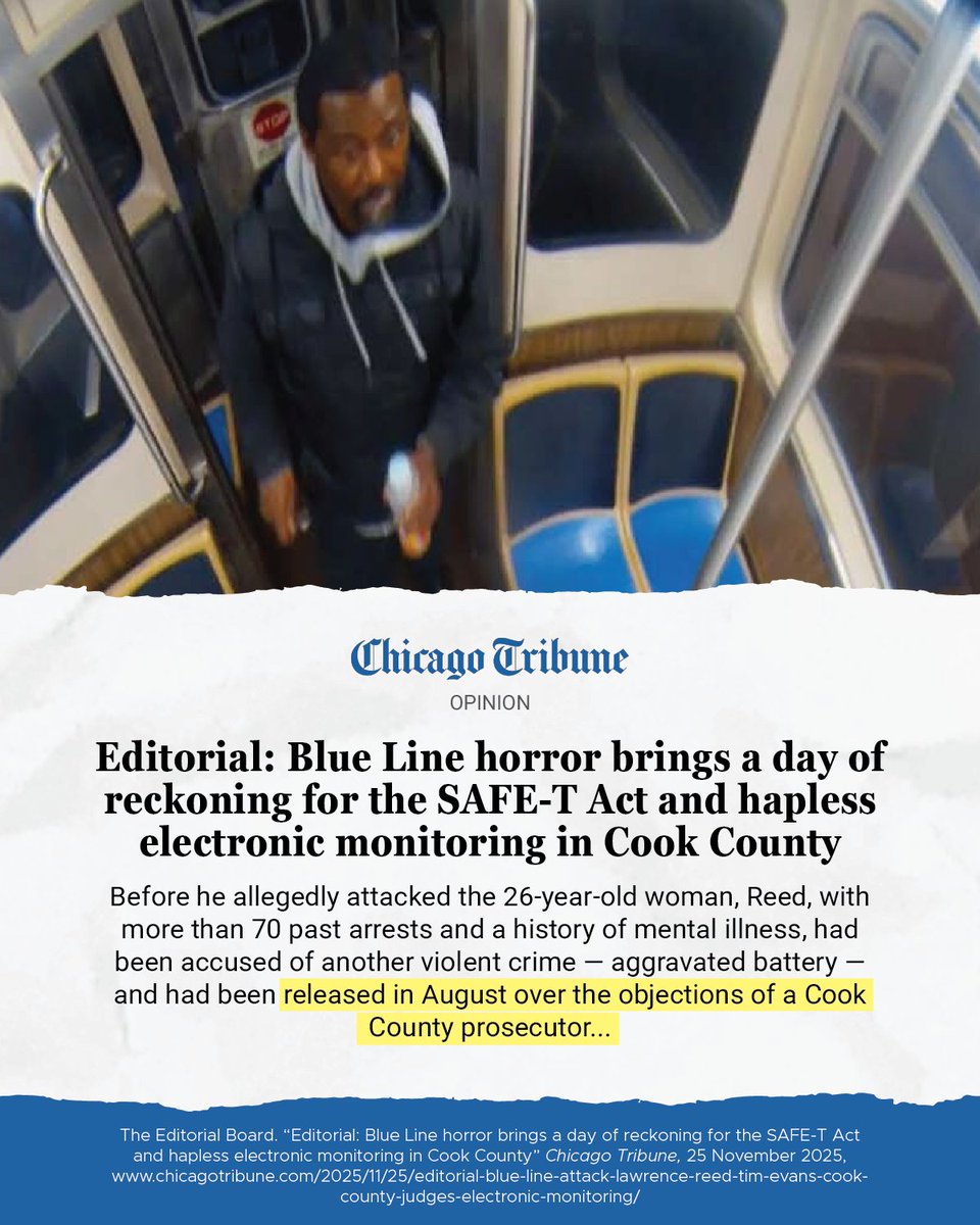 Because of Democrats' SAFE-T Act, a dangerous repeat criminal was allowed to walk free and the results were tragic. We cannot afford to gamble with our residents' safety. The SAFE-T Act needs to be repealed today before more people get hurt. #twill 
chicagotribune.com/2025/11/25/edi…