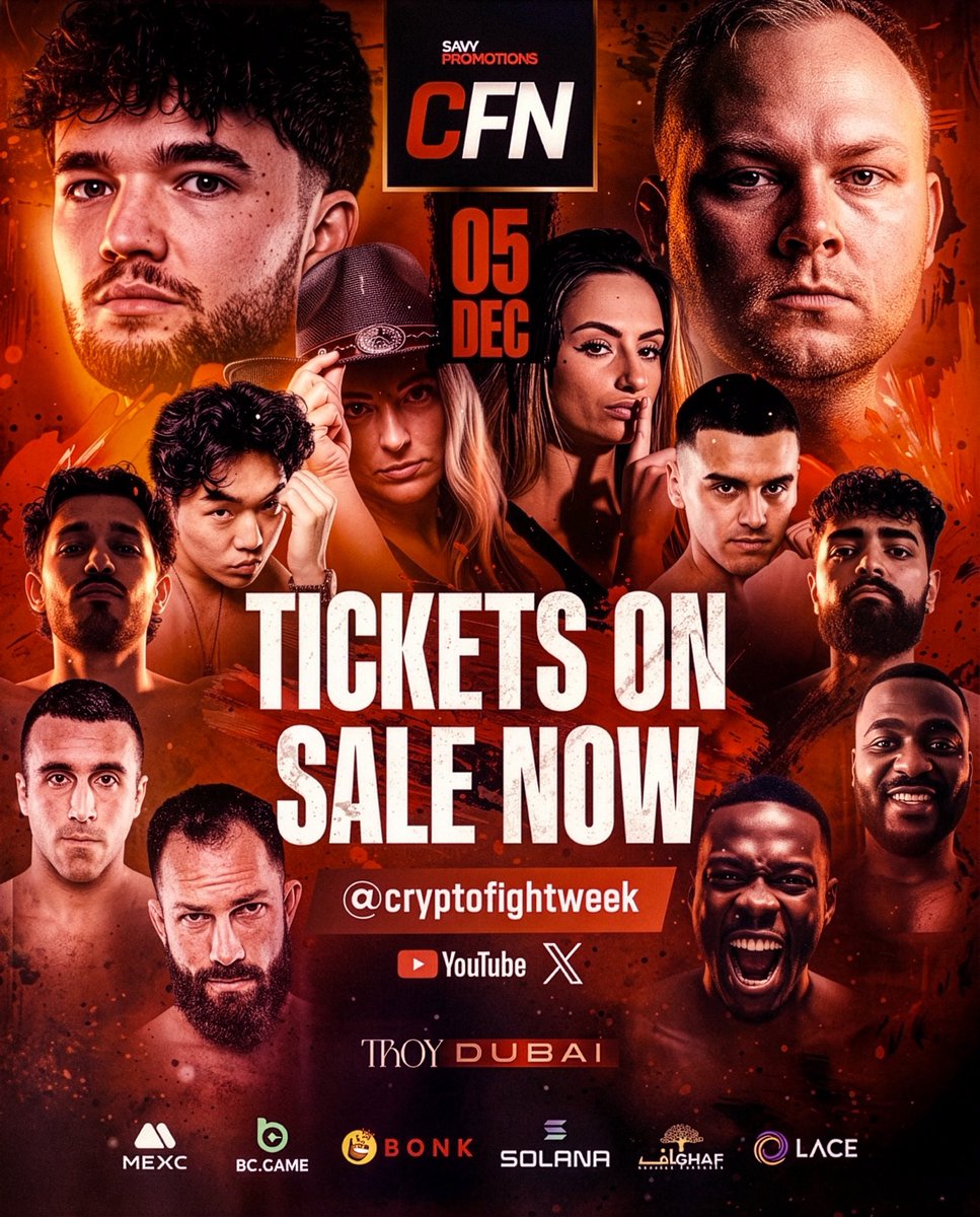 CryptoFightWeek's tweet photo. 𝗚𝗘𝗧 𝗬𝗢𝗨𝗥 𝗧𝗜𝗖𝗞𝗘𝗧𝗦 𝗡𝗢𝗪 🎟️ 

Only 𝟭𝟬 𝗱𝗮𝘆𝘀 until the world’s biggest 𝗖𝗥𝗬𝗣𝗧𝗢 𝘅 𝗕𝗢𝗫𝗜𝗡𝗚 𝗲𝘃𝗲𝗻𝘁 explodes in Dubai 

𝙇𝙄𝙈𝙄𝙏𝙀𝘿 𝙏𝙄𝘾𝙆𝙀𝙏𝙎 𝘼𝙑𝘼𝙄𝙇𝘼𝘽𝙇𝙀 

Move fast and secure your spot at the most electrifying showdown of the year

Once they’re gone, they’re GONE!

https://t.co/WiB4sFfysm

#CFN | DUBAI | 𝗗𝗘𝗖 𝟱𝘁𝗵 | 𝗟𝗜𝗩𝗘 ON 𝐗 & 𝗬𝗢𝗨𝗧𝗨𝗕𝗘 
.
.
.
(𝘛𝘩𝘪𝘴 𝘦𝘷𝘦𝘯𝘵 𝘥𝘰𝘦𝘴 𝘯𝘰𝘵 𝘦𝘯𝘥𝘰𝘳𝘴𝘦 𝘰𝘳
𝘱𝘳𝘰𝘮𝘰𝘵𝘦 𝘵𝘩𝘦 𝘱𝘶𝘳𝘤𝘩𝘢𝘴𝘦, 𝘴𝘢𝘭𝘦, 𝘰𝘳 𝘪𝘯𝘷𝘦𝘴𝘵𝘮𝘦𝘯𝘵 𝘪𝘯 𝘷𝘪𝘳𝘵𝘶𝘢𝘭 𝘢𝘴𝘴𝘦𝘵𝘴)