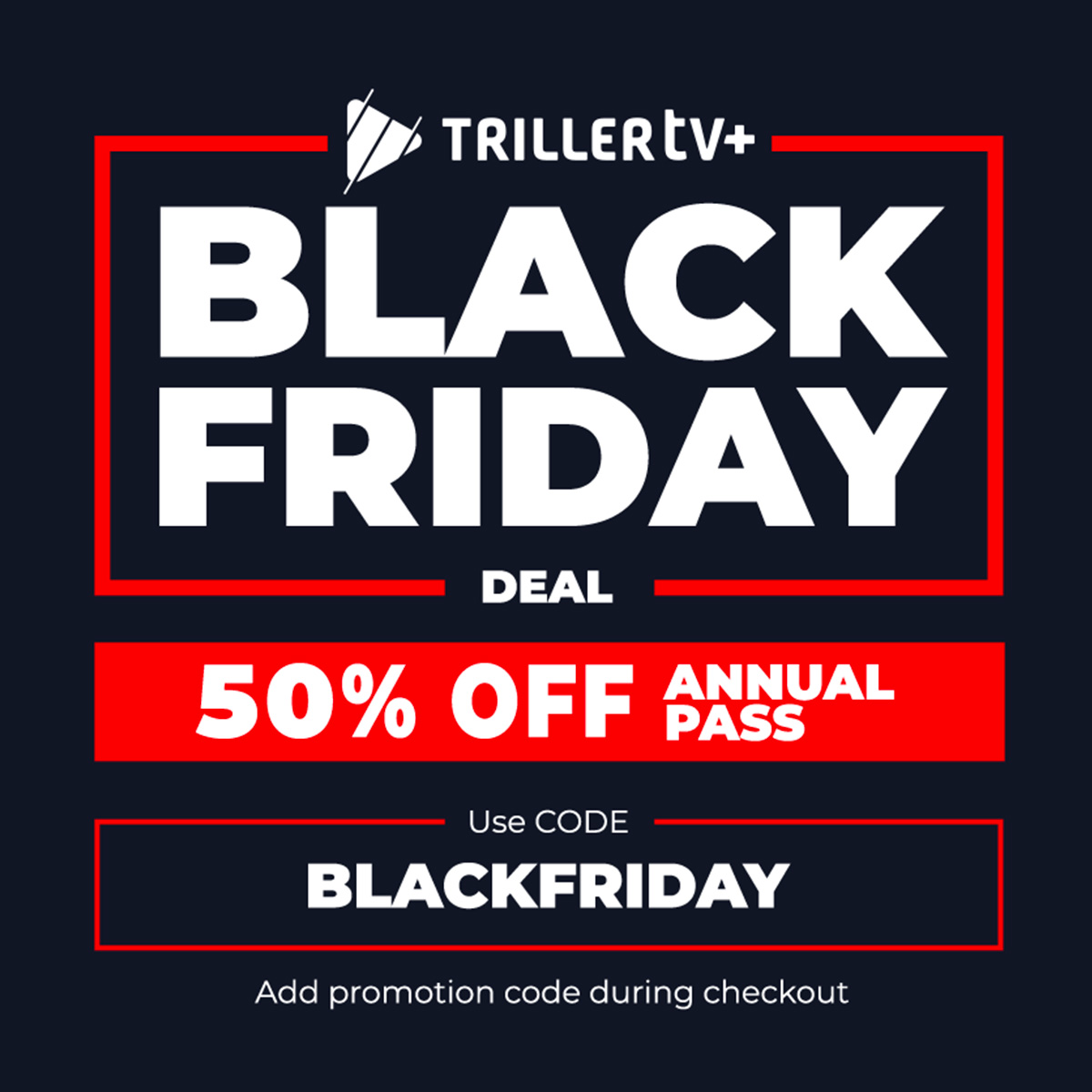 Triller_TV's tweet image. Save 50% on the TrillerTV+ Annual Pass this Black Friday!

Stream a full year of live sports and VOD content for an unbeatable price. (New and current monthly subs eligible!) 🔥

👉 trillertv.com/deals