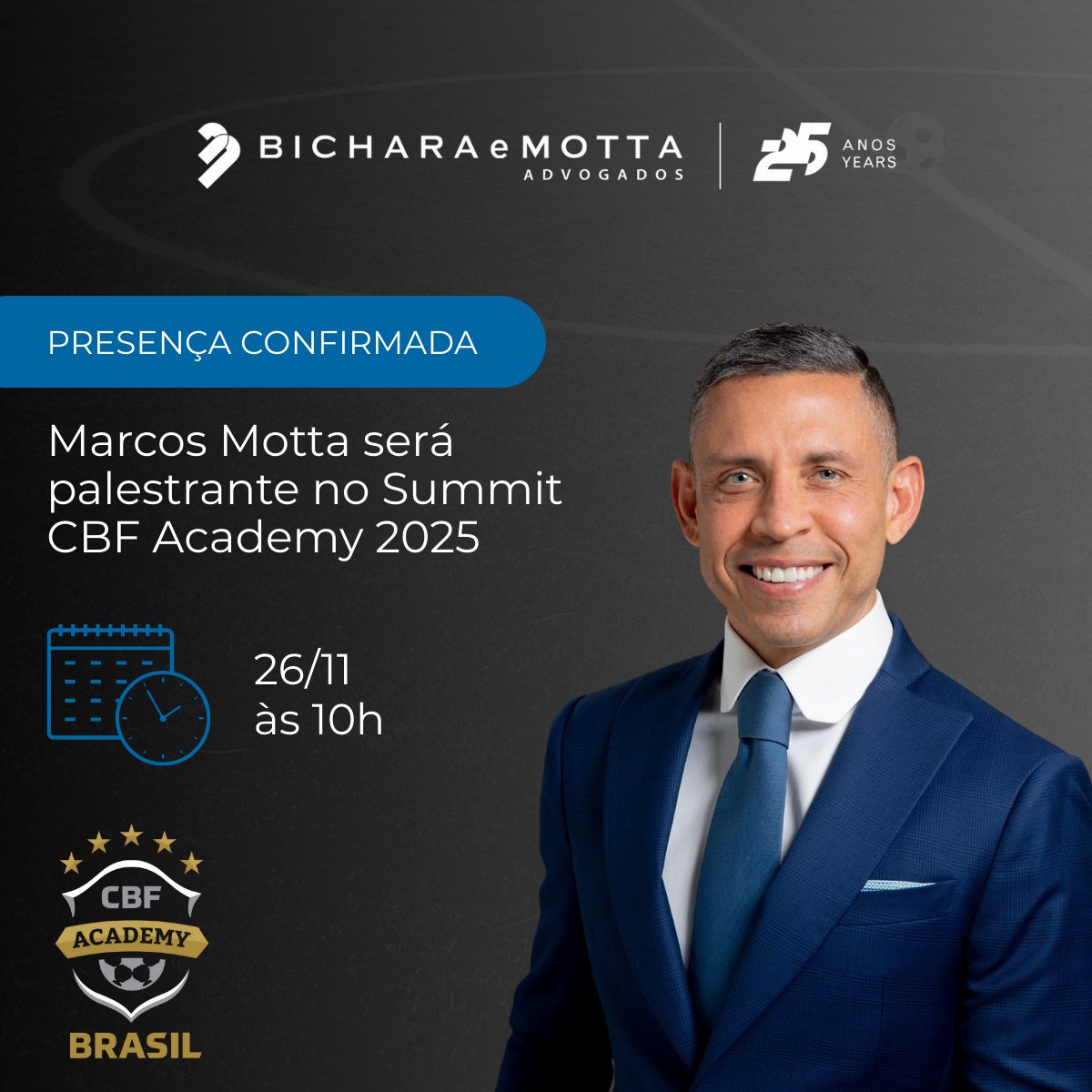 Marcos Motta <a href="/mottamarcos/">𝐌𝐚𝐫𝐜𝐨𝐬 𝐌𝐨𝐭𝐭𝐚</a> será palestrante no Summit CBF Academy 2025, onde abordará o tema “Negociações de alta complexidade sob as perspectivas regulatória, negocial e jurídica”. O evento acontecerá amanhã, dia 26 de novembro, às 10h, no Renaissance Hotel, em São Paulo/SP.

O