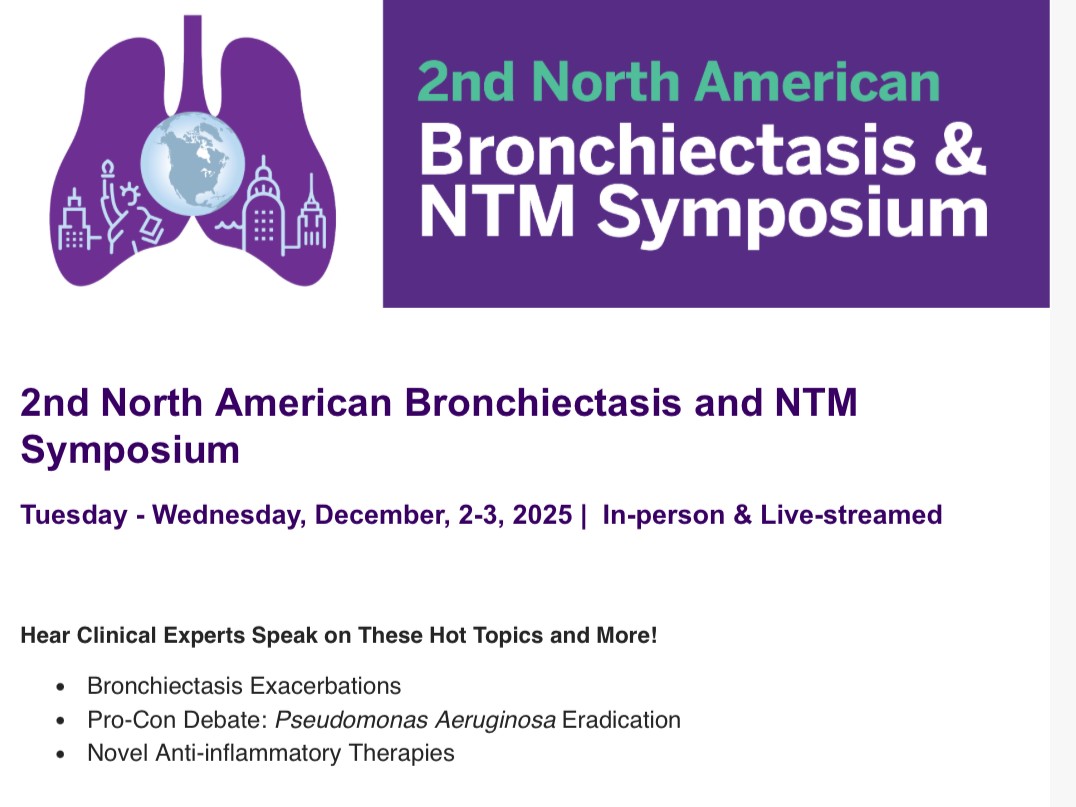 NYULangonePCCSM's tweet image. ⏰ Last call! The 2nd North American #Bronchiectasis &amp;amp; #NTM Symposium kicks off Dec 2–3, 2025. Don’t miss top experts and the latest in bronchiectasis &amp;amp; NTM care.

🔗 bit.ly/3JUwdJc