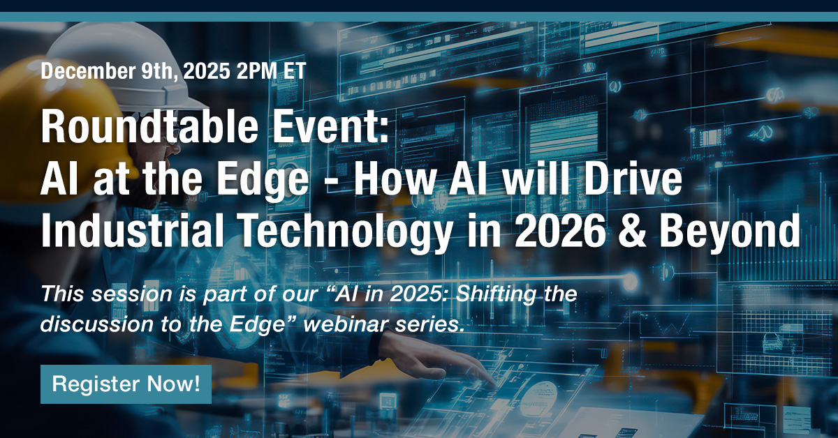 embedded_comp's tweet image. AI at the Edge: How AI will Drive Industrial Technology in 2026 &amp;amp; Beyond
🗓️December 9th, 2PM ET
Don’t miss out on a chance to see what’s coming for industrial AI, embedded intelligence, and Edge processing in 2026 and beyond. Register now!
resources.embeddedcomputing.com/series/a-i-ser…