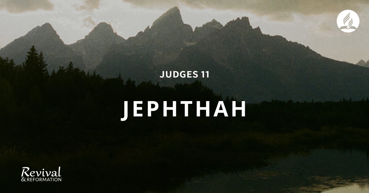 Revive_Reform's tweet image. What fascinates me the most about the story of Jephthah is what drove him to make a desperate bargain with God.

Go to Daily Bible Reading 👉 revivalandreformation.org/bhp/en/bible/j…