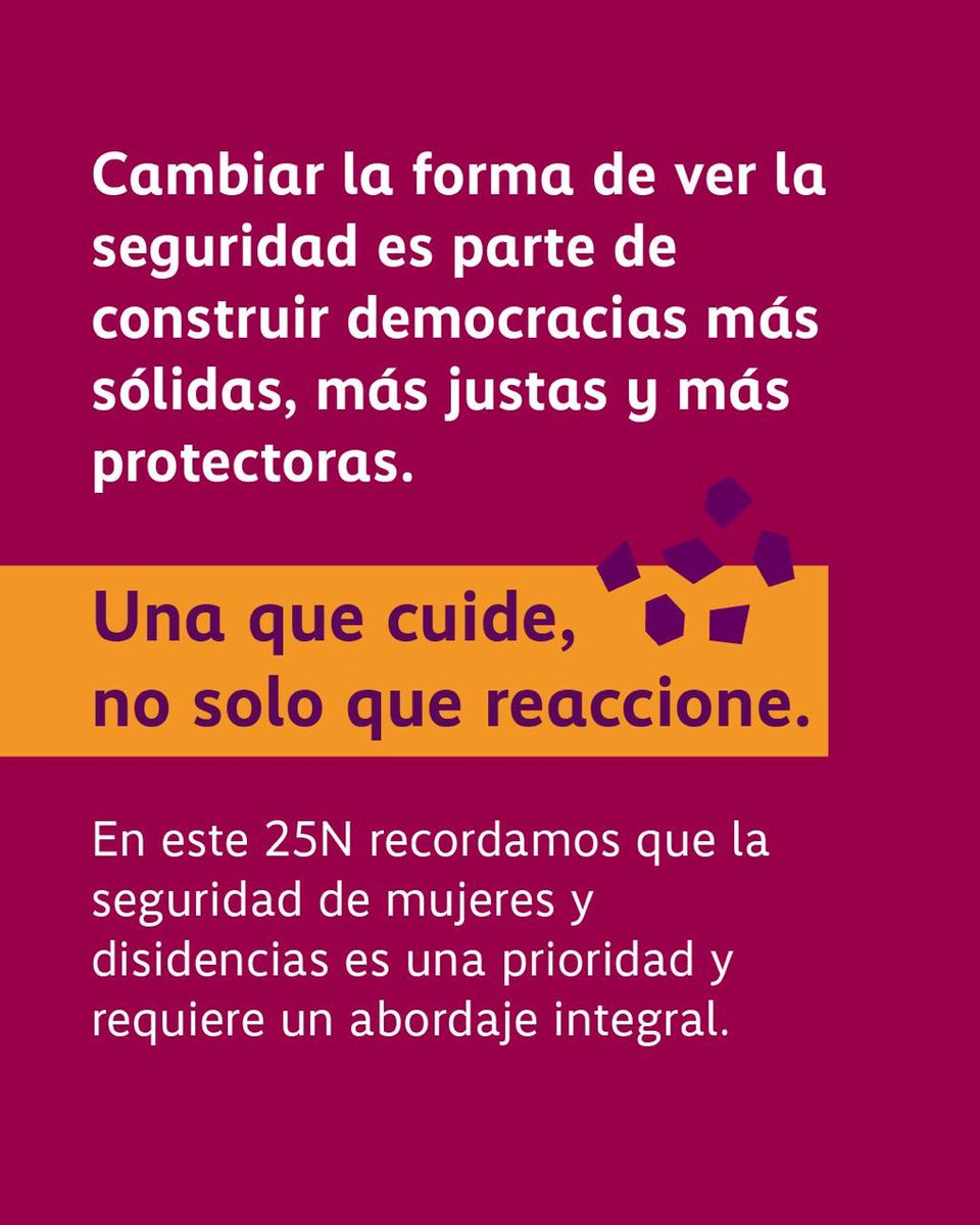 Este #25N ponemos el foco en avanzar hacia una seguridad feminista: prevenir, proteger y transformar. Las violencias atraviesan territorios y lo digital; el modelo tradicional no basta. 
Necesitamos Estado presente, justicia que funcione y políticas que reduzcan vulnerabilidades.