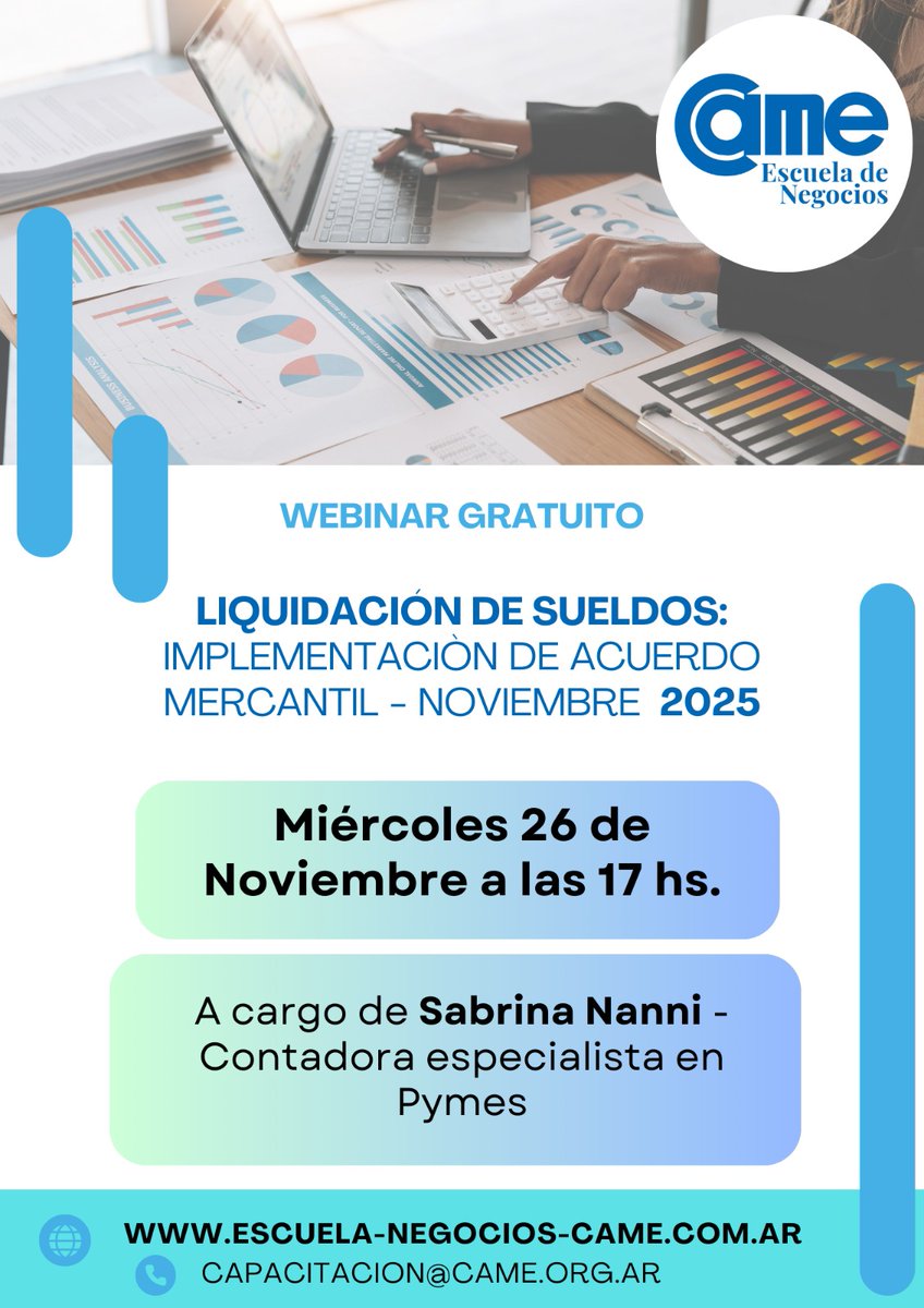 ¡MAÑANA!  Sumate, desde todo el país 🇦🇷, al webinar gratuito de #CAME  sobre “Liquidación de sueldos: implementación del acuerdo mercantil – Noviembre 2025”.

🗓️ Miércoles 26 de noviembre
🕔 17hs
📲 Virtual por Zoom
🗣️ A cargo de la Cdora. Sabrina Nanni.

Inscribite acá