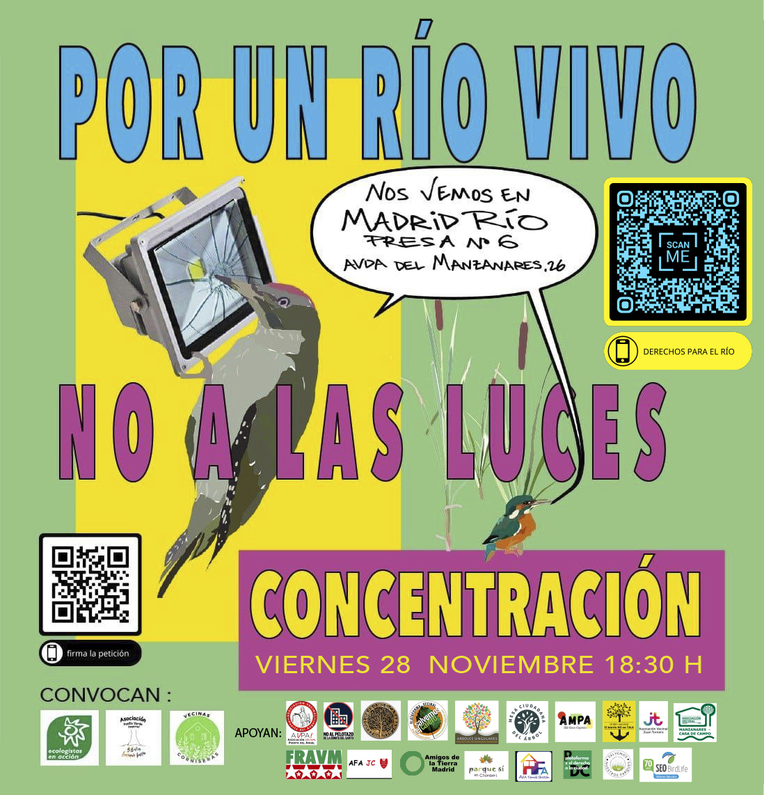 📢CONCENTRACIÓN CONTRA LAS LUCES EN EL RÍO MANZANARES

🗓️ VIERNES 28 DE NOVIEMBBRE 18H30
📍#MADRIDRÍO (presa 6, entre la pasarela de Andorra y el puente Oblicuo, a la altura de Avenida Manzanares, 26)
maps.app.goo.gl/nEompFPJWooZmi…

Acude y difunde

‼️POR UN RÍO VIVO ¡#NOALASLUCES‼️