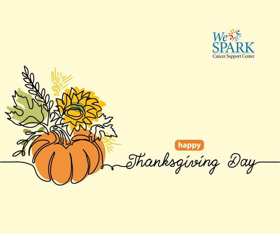 weSPARKsupport's tweet image. Wishing you and your loved ones a happy, cozy, and gratitude-filled Thanksgiving! 💛
We’ll be closed on November 27 and 28 for the Thanksgiving holiday, and we can’t wait to see you back on Monday!
#WeSPARK #cancersupport #Thanksgiving