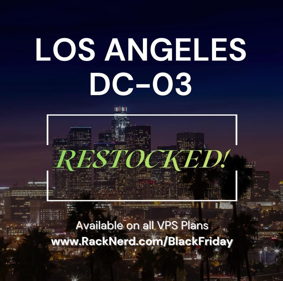 racknerd's tweet image. 🔔 Los Angeles DC-03 has just been restocked! This location is now available for deployment across all KVM VPS plans, including every VPS offer listed @ RackNerd.com/BlackFriday

#LosAngeles #vps #hosting #webhosting #virtualization #solusvm #datacenters #IaaS #cloud #RackNerd