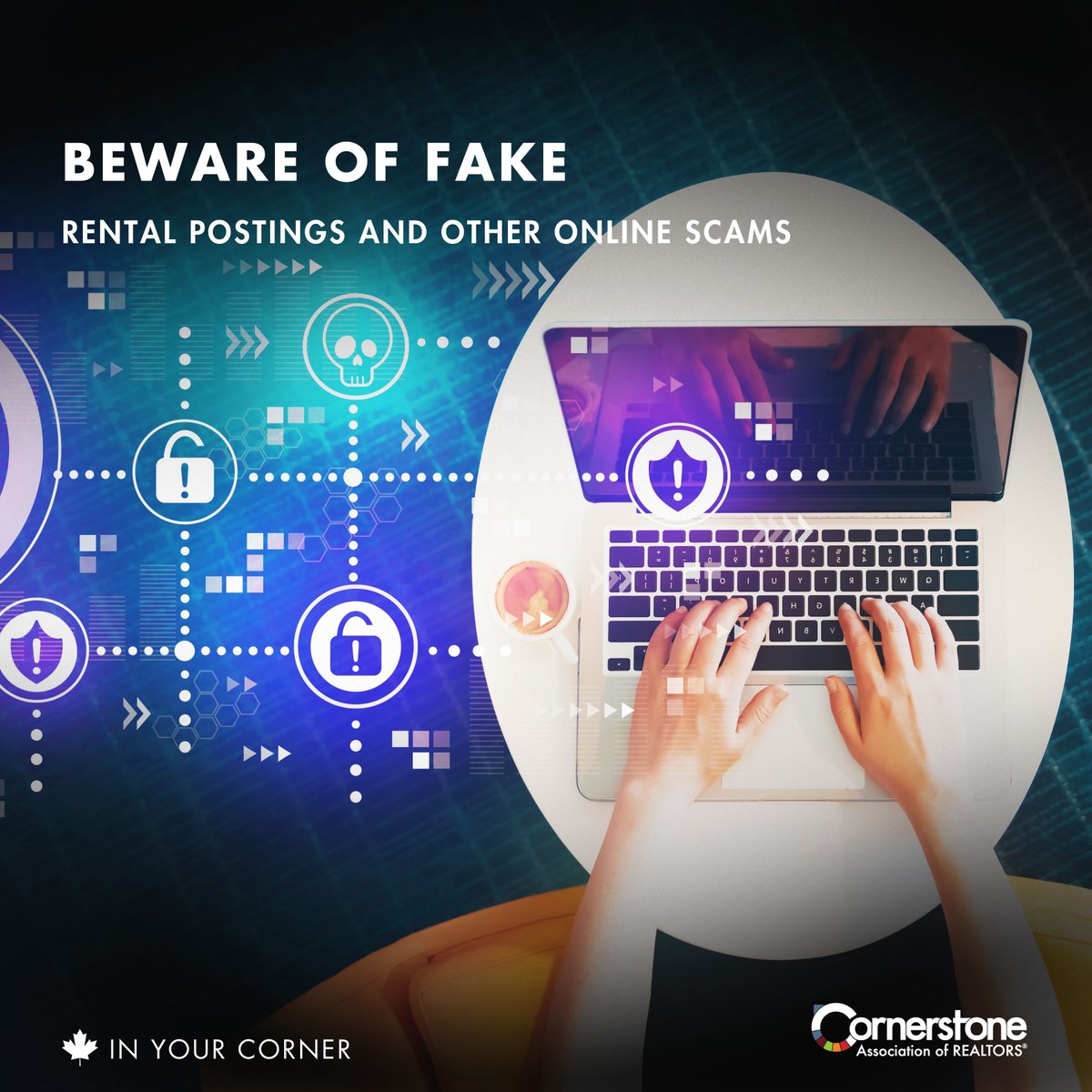 Avoid falling victim, never send funds to unverified parties. Protect yourself by searching on REALTOR.ca, where only licensed REALTORS® can post legitimate listings. If you’re seeking a property, consult a local REALTOR® who can guide you with trustworthy sources.