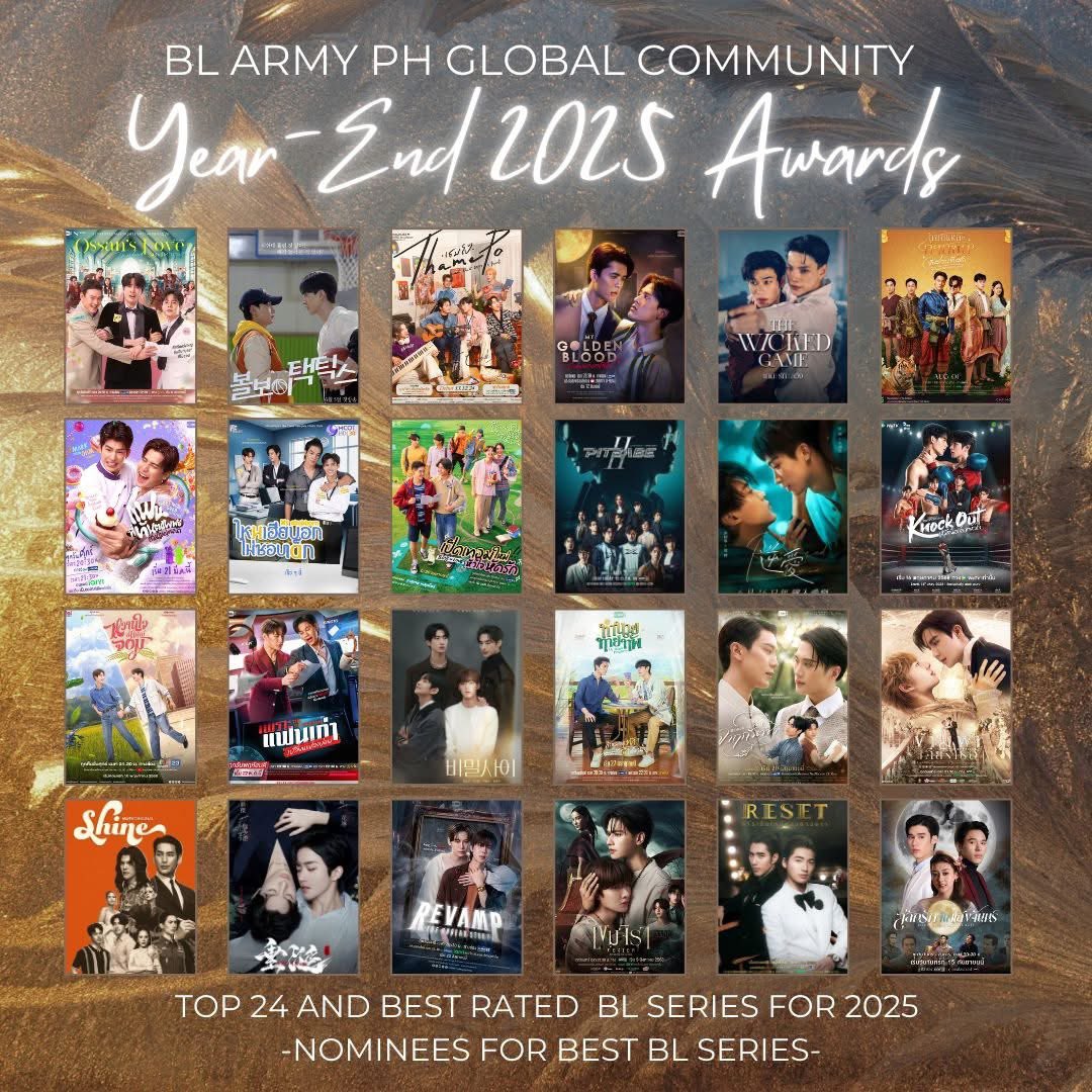blarmyph's tweet image. This 2025, we have watched so many BL Series! And BLAPH GLOBAL COMMUNITY consolidated the bests and top rated BL series for 2025! Because YEAR-END AWARDS is happening! ✨

Voting will officially open on 11/27 to 12/13! 

Stay Tuned✨

#blaphYearEnd2025Awards 
#BLArmyPhilippines