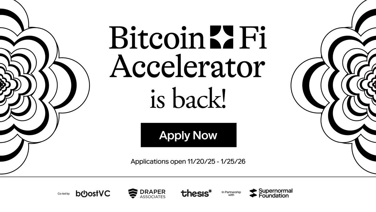 📢 Applications for the Winter 2025 <a href="/BTCFiNetwork/">BitcoinFi Accelerator</a> are officially open until January 25th, 2026.

Co-founded by <a href="/BoostVC/">Boost VC</a> and <a href="/DraperVC/">Draper Associates</a>, and co-run by Supernormal, we back founders building real products where Bitcoin is the core feature, not an afterthought.