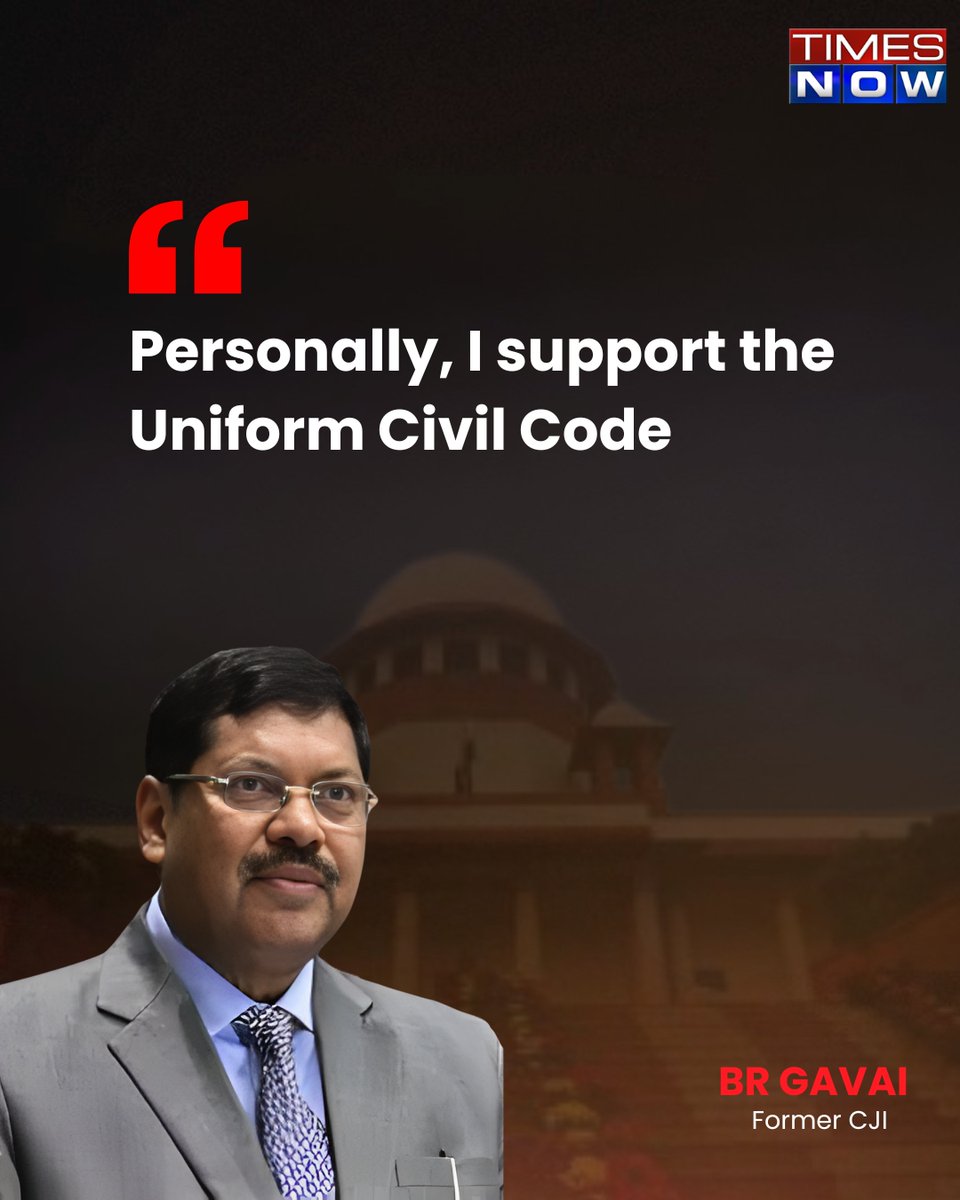 TimesNow's tweet image. #EXCLUSIVE 

"Personally, I support the Uniform Civil Code..." -Ex-CJI BR Gavai tells @madhavgk

#TNCards #BRGavai #Trending