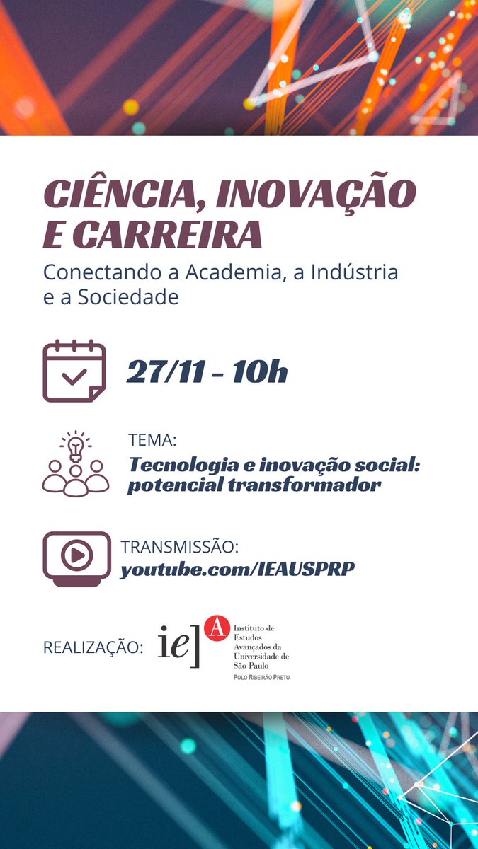 IEARP's tweet image. Dentro de instantes, estaremos ao vivo com o penúltimo evento do Ciclo de Debates "Ciência Inovação e Carreira", que vai abordar o tema "Tecnologia e inovação social: potencial transformador". Assista em youtube.com/live/ZBGz9tuHw…