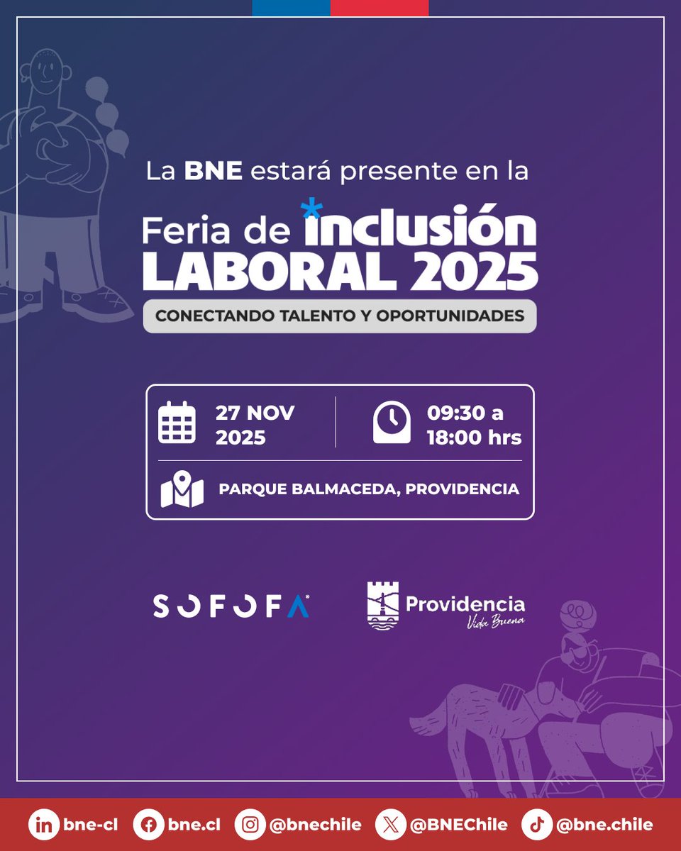 La BNE estará presente en la Feria Laboral de Inclusión 2025, organizada por SOFOFA y Municipalidad de Providencia.

🗓️27 de noviembre de 2025
🕤 09:30 – 18:00 hrs
📍 Parque Balmaceda, Providencia (Metro Salvador · Línea 1)
✅ Entrada gratuita y abierta a todo público