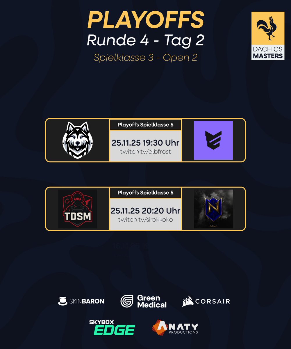 dachcs's tweet image. ++Playoffs SPK3 - Open2 Runde 4++

Ihr habt gerade nichts zu tun? Dann schaut doch gerne bei den Playoffs in Spielklasse 5 vorbei! 😎

🔴 19:30 - @HuskJuelichgg Community vs @embitionec 
📺 twitch.tv/elbfrost

🔴 20:20 - TDSM vs NoStrats
📺 twitch.tv/sirokkoko…