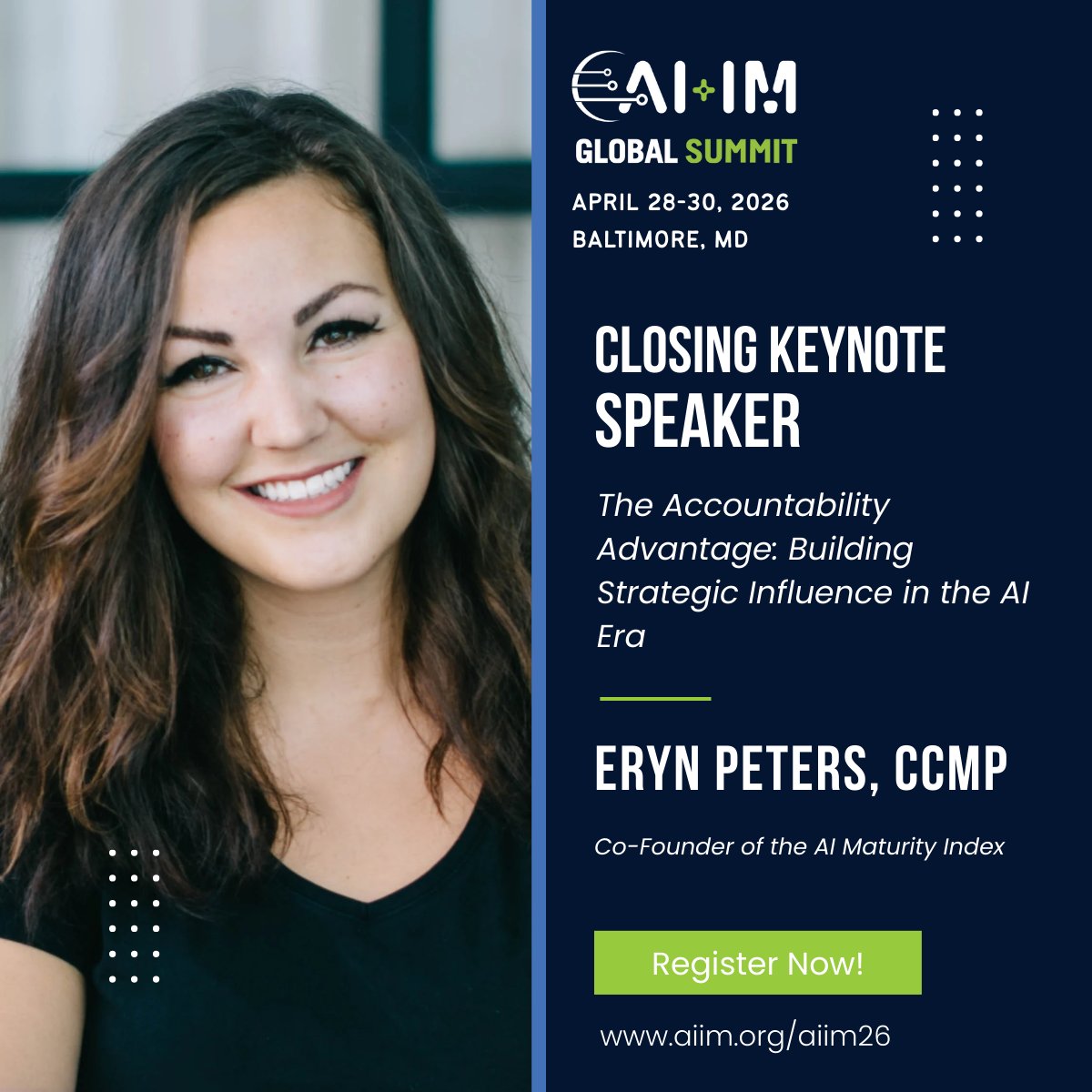 AIIMIntl's tweet image. Just announced: Keynote speakers for AI+IM Global Summit 2026.

Opening: Oliver Patel, AstraZeneca
Closing: Eryn Peters, AI transformation strategist

Join us in Baltimore and save $600 when you register before 12/31.
hubs.la/Q03VK0Gg0

#AIIM26 #AIIM #InformationManagement