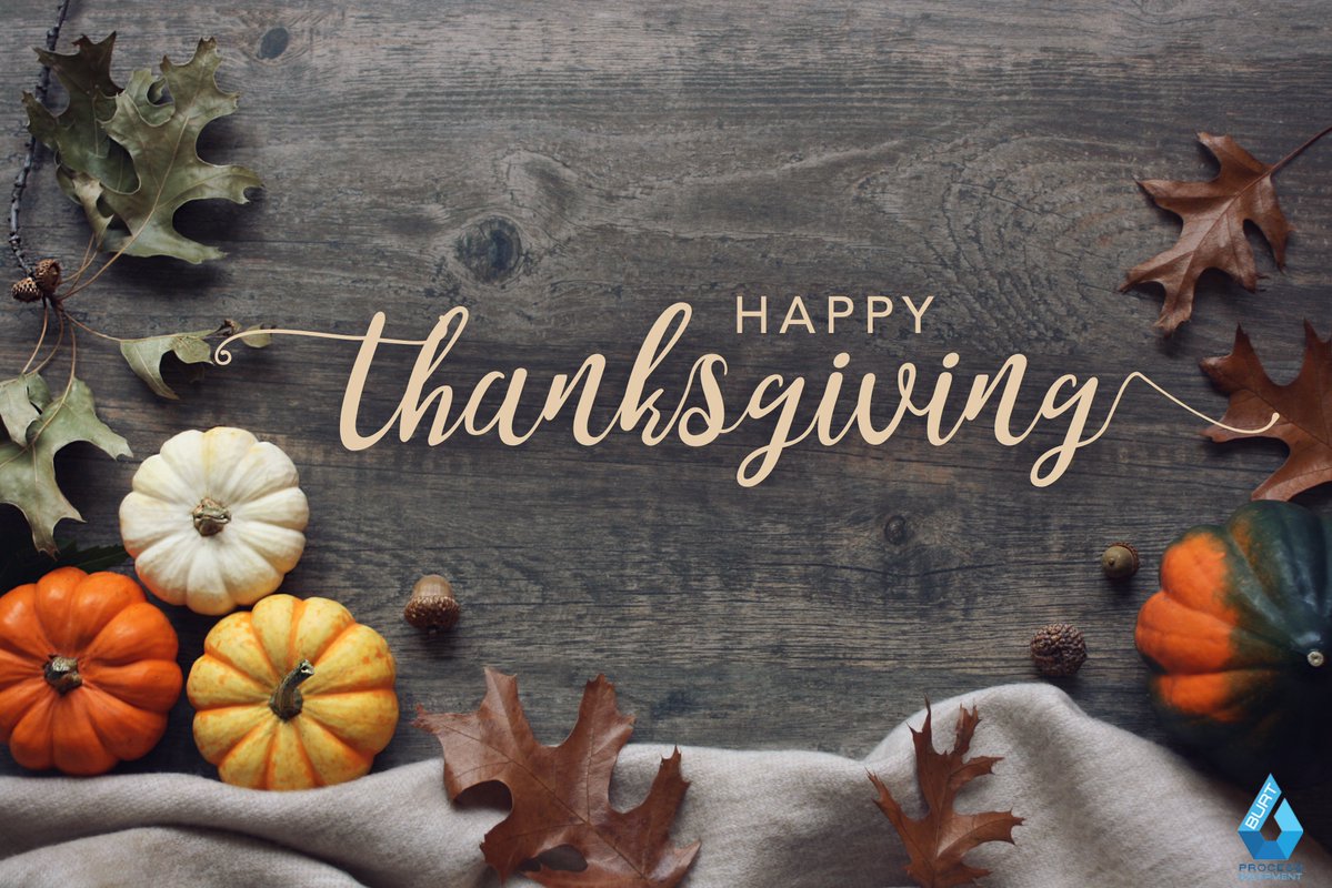 burtprocess's tweet image. Burt Process Equipment will be closed Thursday, Nov 27 for Thanksgiving. Staff will be available Friday, Nov 28 for urgent needs, and we’ll resume normal hours Monday, Dec 1.
Happy Thanksgiving! Shop 24/7: burtprocess.com/fluid-handling
#Thanksgiving #BurtProcessEquipment