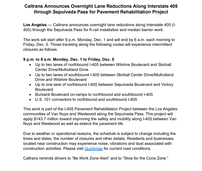 CaltransDist7's tweet image. ⚠️ UPCOMING OVERNIGHT WORK ON I-405 ⚠️

Overnight lane reductions, connector impacts and ramp closures happening on I-405 through the Sepulveda Pass from 9 p.m. to 6 a.m. 12/1 - 12/5. Details below.

Alerts: lp.constantcontactpages.com/sl/pse34tK/405