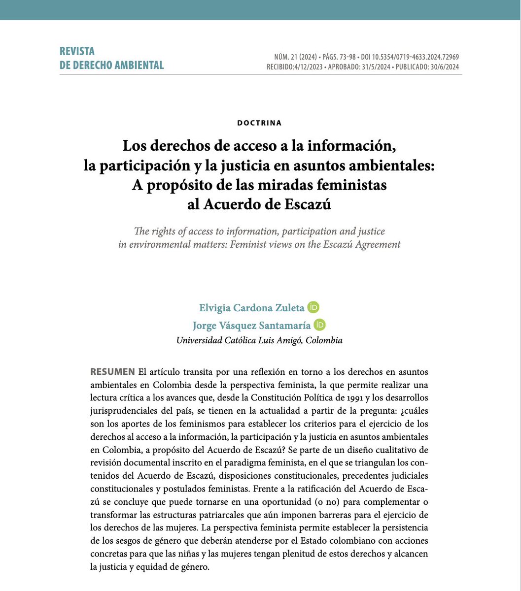 #Artículo Los derechos de acceso a la información, la participación y la justicia en asuntos ambientales: a propósito de las miradas feministas al Acuerdo de Escazú.

Fuente: Revista De Derecho Ambiental <a href="/udechile/">Universidad de Chile</a> 
NÚM. 21 (2024)- PÁGS. 73-98
doi.org/10.5354/0719-4…
<a href="/uluisamigo/">Universidad Católica Luis Amigó</a>