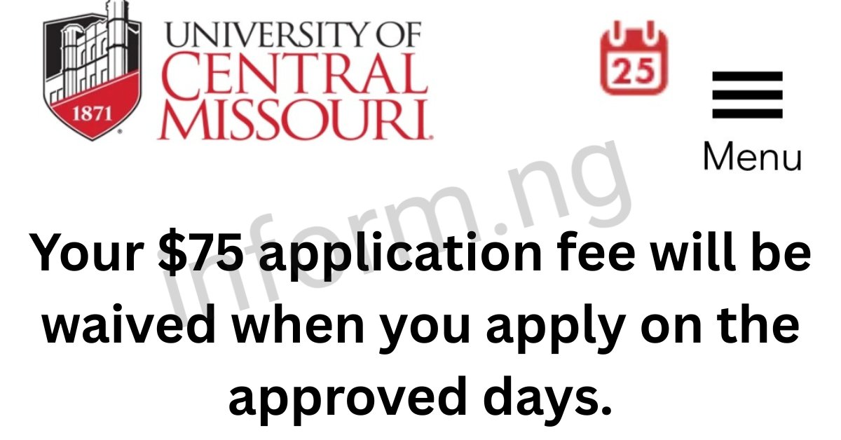 informstudy's tweet photo. University of Central Missouri Application Fee Waiver 2026 for International and Domestic Students

Fall 2026 Free Application Available.

Expires on November 30, 2025.

Apply Now- https://t.co/qoNmmtQiri https://t.co/8Ss2xM45lo