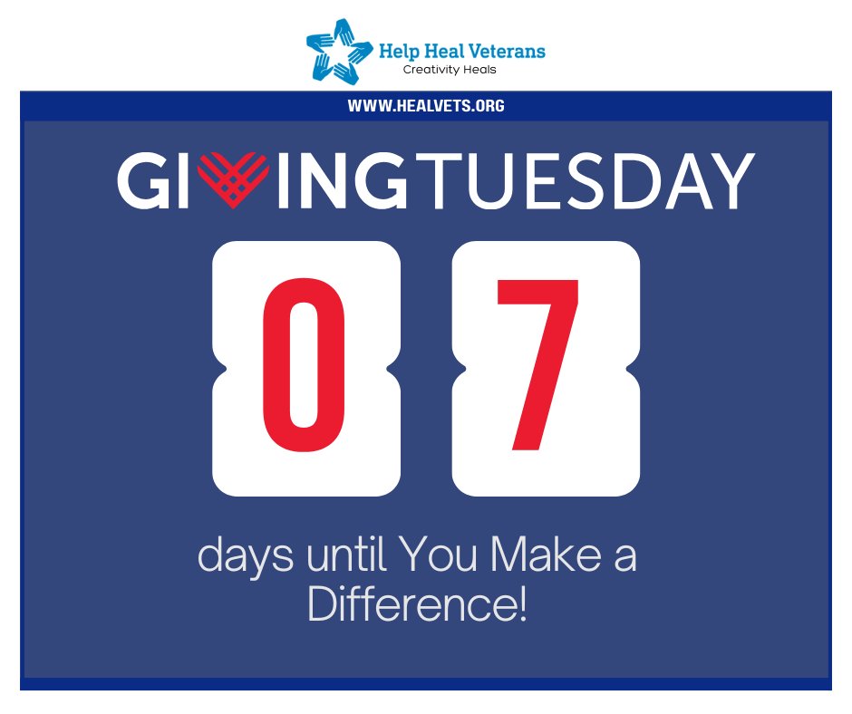 ⏳ 7 Days Until Giving Tuesday! Just one week until we come together to support veterans and show how creativity heals the invisible wounds of war. 💙 Mark your calendars for Dec 2  your generosity provides free therapy kits to veterans who need them most. healvets.org