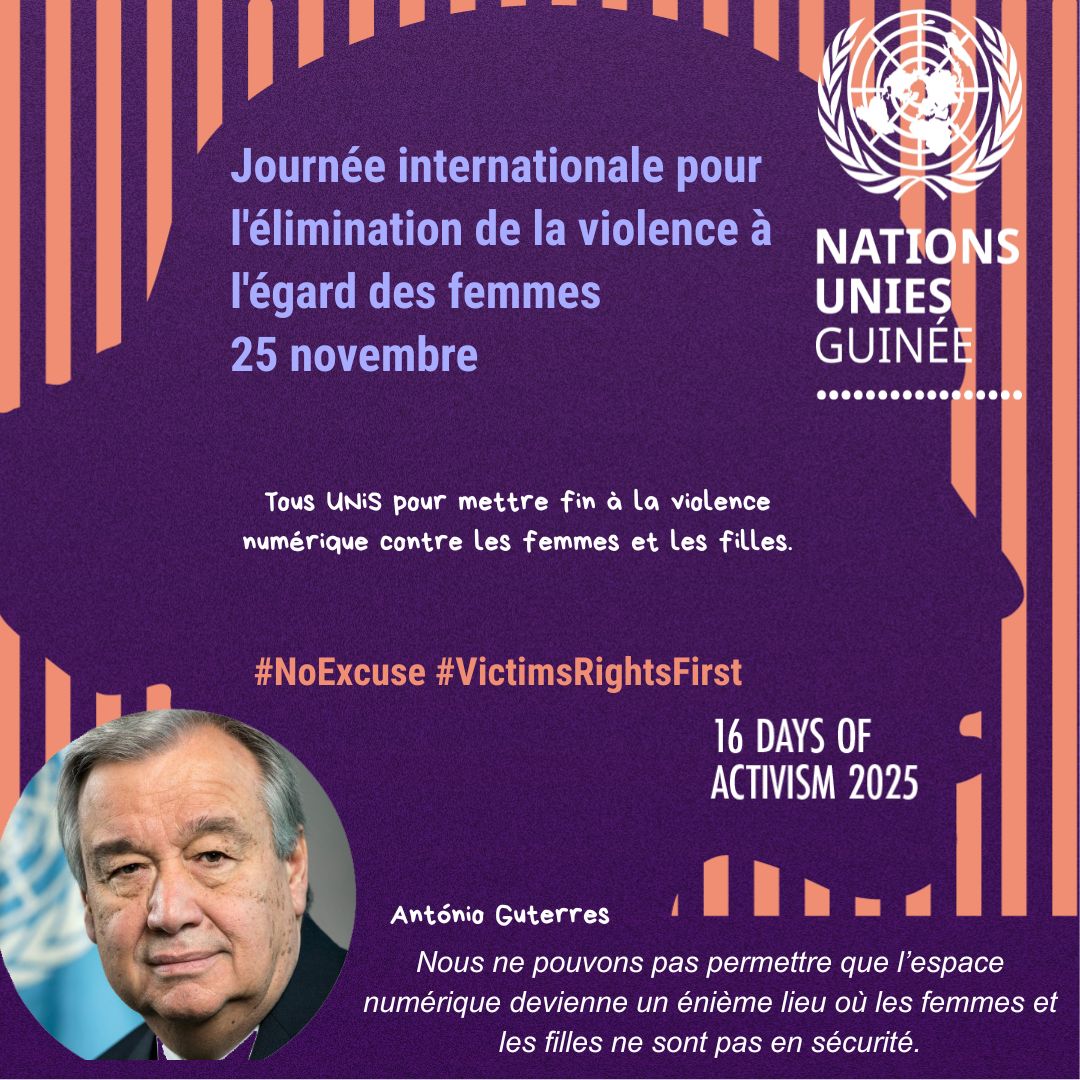OnuGuinee's tweet image. Protéger les femmes et les filles dans l’espace numérique = défendre leur sécurité partout.  Aucune société ne peut accepter le #harcèlement, les #deepfakes, la #haine - A l&apos;entame des 16 jours d&apos;activisme contre les #VBG, le message de @antonioguterres est clair: tolérance zéro.